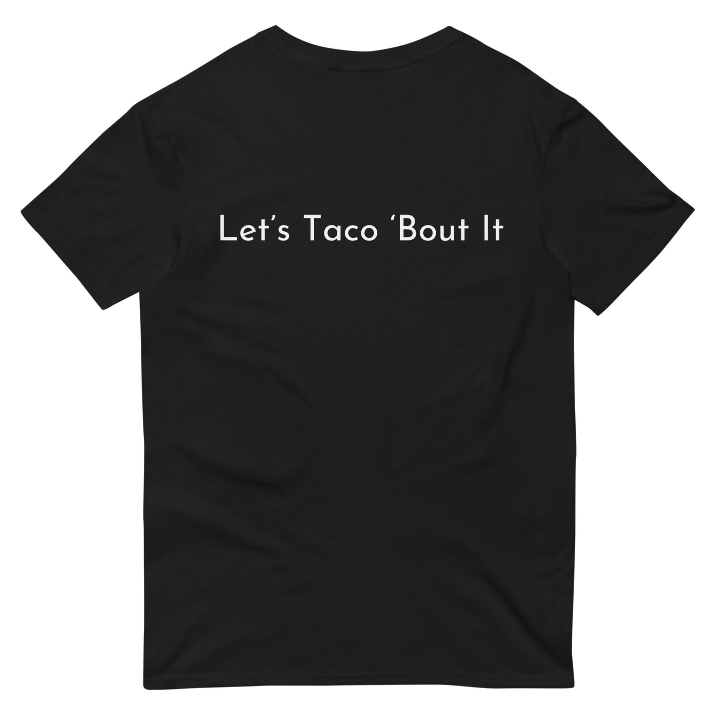 Let’s Taco ‘Bout It | Short-Sleeve T-Shirt