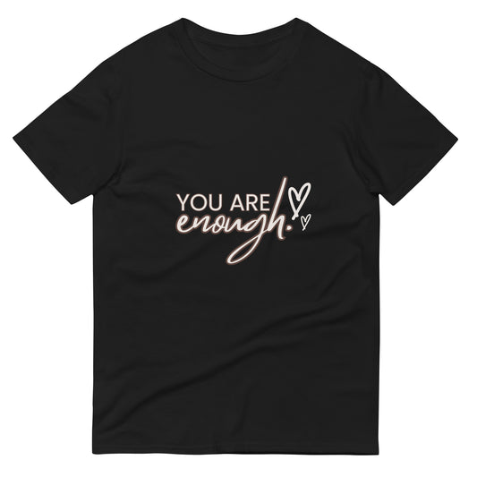 Short-Sleeve T-Shirt - YOU ARE ENOUGH